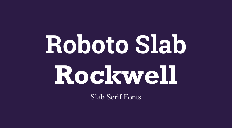 Slab fonts