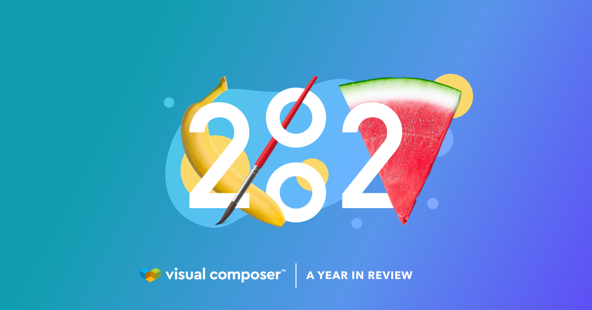 Visual Composer Year In Review 2020