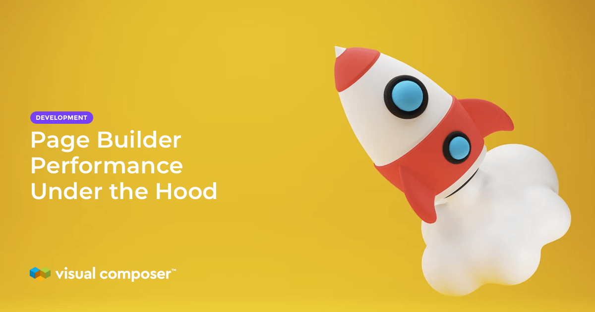 WordPress page builder performance under the hood